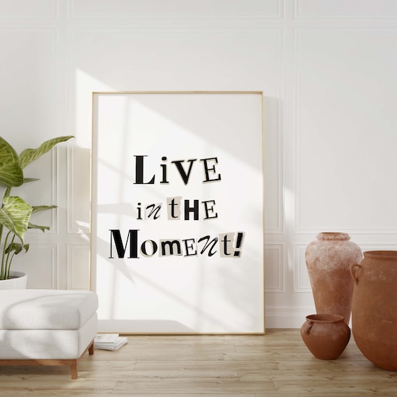 Printable Quote Wall Art Print, Black and White Wall Art, Digital Download, Trendy Wall Art, Aesthetic Wall Prints