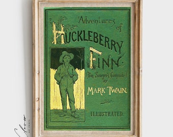 Huckleberry Finn Buchcover-Kunstdruck | Geschenkidee für Bücherliebhaber und Leseratten | Vintage-Digitaldruck | Klassische Kunst für Bücherfreunde