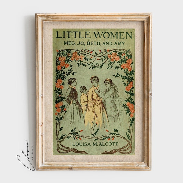 Little Women Book Cover Art Print | Bookish Gift for Book Lovers and Bookworm | Vintage Digital Printable | Classic Book Lover Art