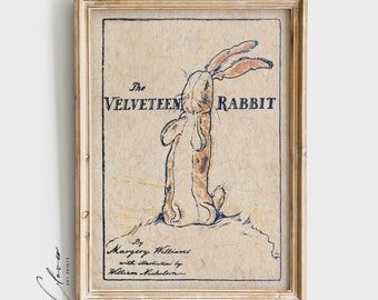 The Velveteen Rabbit Book Cover Art Print | Bookish Gift for Book Lovers and Bookworm | Vintage Digital Printable | Classic Kids Books
