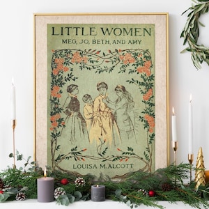 Little Women Book Cover Art Print | Christmas Wall Decor for Bookworms | Bibliophile&#39;s Personalized Digital Printable for Holiday Season