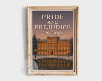 May include: Framed print of "Pride and Prejudice" by Jane Austen. The artwork features a building with lit windows reflected in water, under a snowy sky. The title and author's name are displayed at the top.