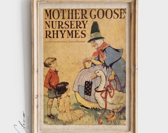 Mother Goose Book Cover Art Print | Bookish Gift for Book Lovers and Bookworm | Vintage Digital Printable | Nursery Wall Hangings | Kids Art