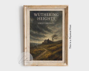 Wuthering Heights Book Cover PHYSICAL Poster | Emily Brontë Gothic Wall Art | Classic Literature Print | Vintage English Novel Decor