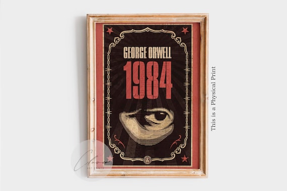 1984 Book Cover PHYSICAL Poster | George Orwell Dystopian Print | Vintage Literature Wall Art | Classic Novel Wall Decor for Bookworms