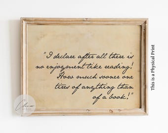 Jane Austen Pride and Prejudice Quote PHYSICAL Print | Vintage Literary Wall Art | Reading Nook Decor | Book Lover Gift | Cottagecore Poster