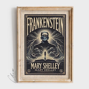 Frankenstein by Mary Shelley Book Poster | Digital Prints for Instant Download | Gothic Wall Art for Horror Book Lovers | Literary Gifts