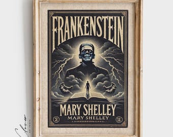 Frankenstein by Mary Shelley Book Poster | Digital Prints for Instant Download | Gothic Wall Art for Horror Book Lovers | Literary Gifts