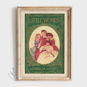 Little Women Vintage Book Cover Art Print | Bookish Gift for Book Lovers and Bookworm | Vintage Digital Printable | Classic Book Lover Art