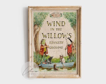 The Wind in the Willows Book Cover Art Print | Bookish Gift for Book Lover and Bookworm | Vintage Digital Printable | Classic Book Lover Art