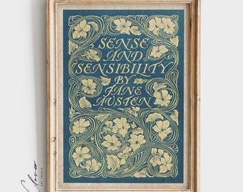 May include: A vintage book cover illustration featuring a blue background with gold floral designs and the title "Sense and Sensibility" by Jane Austen.