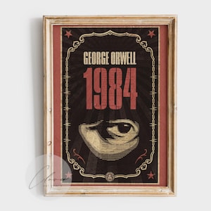1984 George Orwell Book Cover Poster | Dystopian Vintage Wall Art | Classic Literature Print | Orwell Eye Design | Unique Gift for Readers