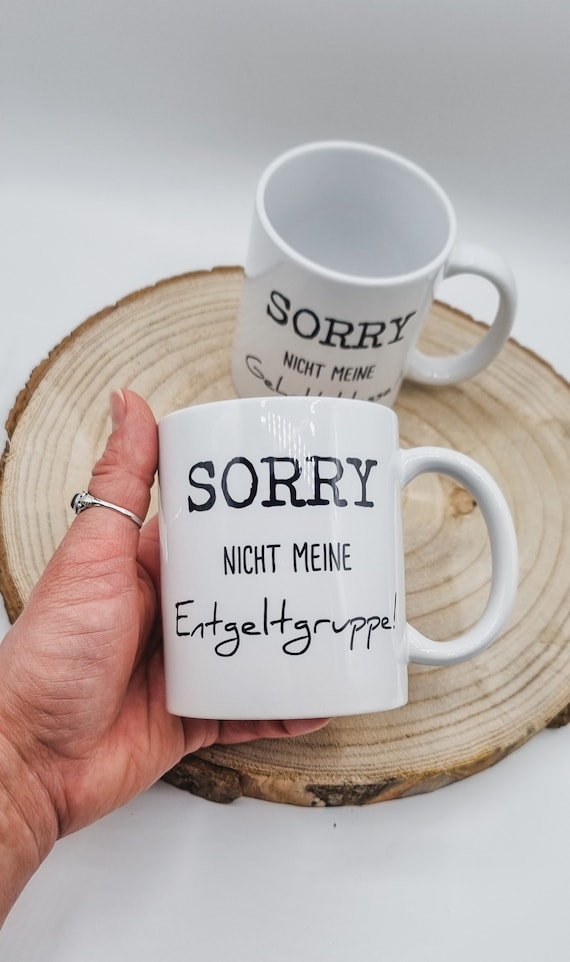 Tasse lustig Entgeltgruppe Gehaltsklasse | Geschenk Tasse Freunde Arbeitskollegen | Tasse fürs Büro