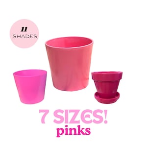 May include: Three pink ceramic flower pots in different sizes. The largest pot is 11 inches tall. The text "11 SHADES" and "7 SIZES! pinks" is visible in the image.