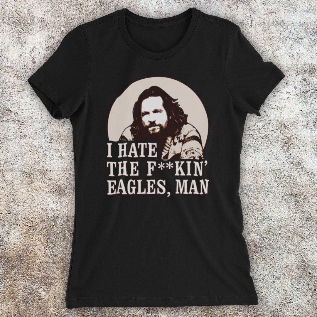 Big Lebowski I Hate the Eagles American Comedy Film Classic Etsy