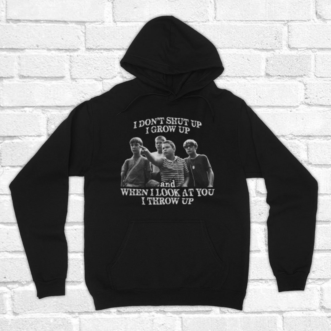 Stand by Me I Don't Shut up Grow up Look at You Throw up Etsy