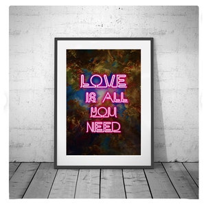 LOVE is all you need - song lyrics - stunning limited Edition Prints words music typography