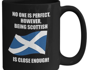 Schots zijn is perfect, ik ben Schotse mug, geboren Schots, grappige Schotse mok, ik hou van Schotland, het perfecte cadeau voor iedereen Schots.