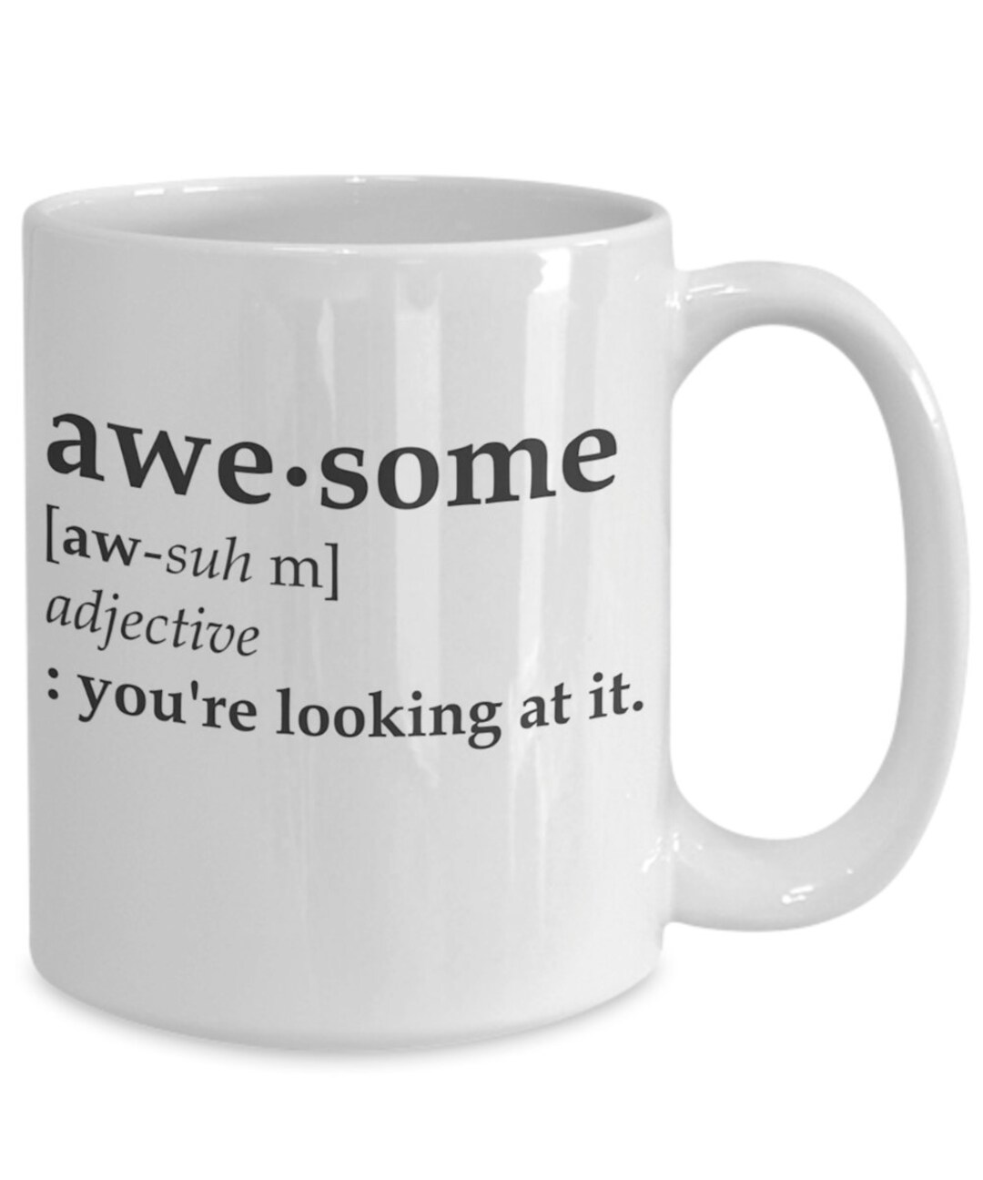Awesome Coffee Mug, Funny Definition Mug. Dictionary Word Mug and Cool