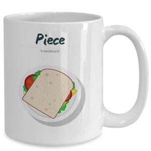 Piece, Sandwich, Scottish Slang mug, Being Scottish tea and coffee mugs, I love Scotland, This mug is the perfect gift for anyone Scottish.