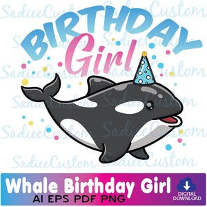 seaworld whale birthday shirts, Whale Birthday Eps, Birthday girl Instant download image, family birthday design,group birthday shirts, PNG