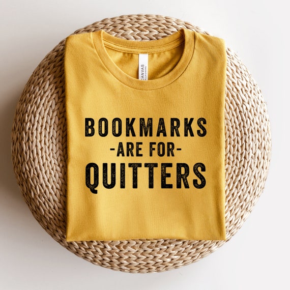 Bookmarks Are for Quitters SVG Reading SVG Teacher Svg Png Etsy