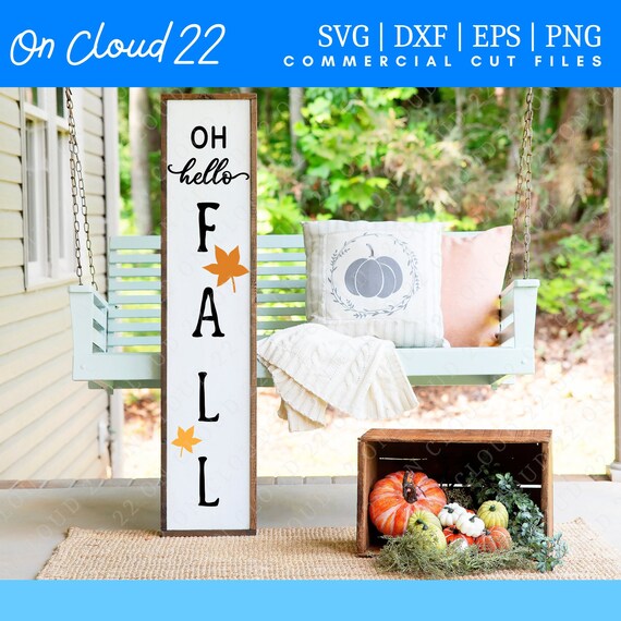 Hello Fall SVG Porch Sign SVG Sign Svg Fall Sign Etsy