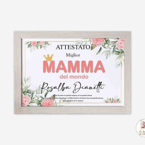 Attestato migliore Mamma del mondo, regalo alla mamma