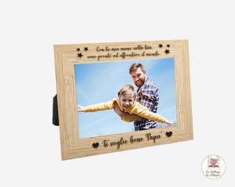 Cornice portafoto personalizzata per il Papà (inclusa foto, previo vostro invio) in legno, personalizzata con incisione