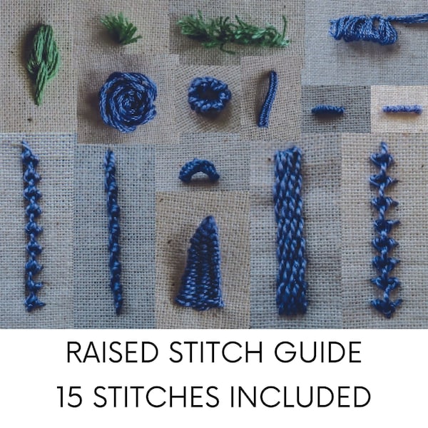 Stitch Guide - Raised Embroidery Stitches | PDF Instant Digital Download | Learn to Embroider Raised Stitches to Add Texture