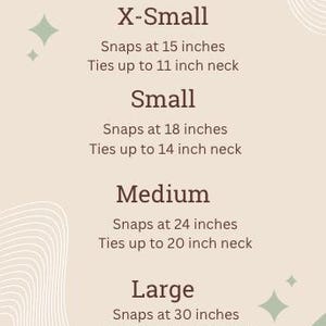 May include: A size chart for tie-on bandanas, with measurements in inches. The chart shows the size of the bandana based on the neck size it fits. Sizes include X-Small, Small, Medium, and Large.