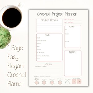 May include: A printable crochet project planner with sections for project details, yarn information, hooks, notes, and a review section. The planner includes a rating system for ease of pattern, difficulty, enjoyment, end result, and final score. The planner also asks if the crocheter would repeat the project again.