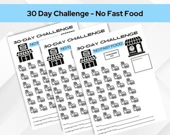 30 Day Challenge Printable Tracker – Goal Setting – No Fast Food Challenge – Digital Download
