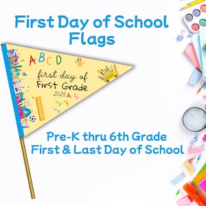 First Day of School Flags | Back to School Flags | Last Day of School | Homeschool Pennant