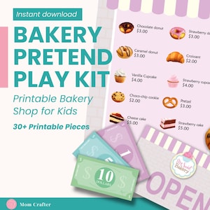 May include: A printable bakery pretend play kit for kids, featuring a menu with donuts, cupcakes, and cookies. Includes play money, a coupon, and an "Open" sign. The kit has over 30 printable pieces.