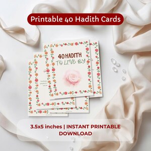 Puede incluir: Tarjetas imprimibles 40 Hadith. Las tarjetas miden 8,89 x 12,7 cm y presentan bordes florales con el texto "40 Hadith to Live By" y una rosa acuarela. Las tarjetas están disponibles para descarga instantánea.