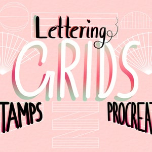 May include: A pink background with white geometric shapes and the text "Lettering Grids Stamps Procreate" in black and white lettering.