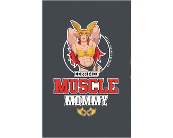 Certified Muscle Mommy: Angela Print