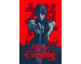 Maki - Destroy Everything Poster