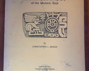 Nuine Writing and Iconography of the Mixtecs Baja