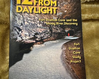12 miles from daylight  - Cave, crystals, minerals – signed publication