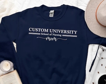 Sweat-shirt personnalisé pour maman universitaire, pull personnalisé pour école d'infirmières programme universitaire, pull col rond personnalisé pour papa maman fière
