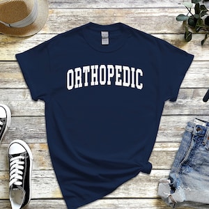Orthopedic Shirt, Cozy Ortho Tshirt, Orthopedic Nurse Tee, Orthopedic Surgeon Gift