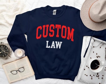 Op maat gemaakt Law Sweatshirt, Comfort School of Law Sweater, College Style Crewneck, Gepersonaliseerde Law School Sweater S-3XL Unisex