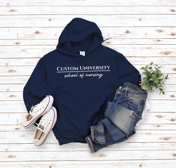 Custom Nursing University Hoodie, Personalized School of Nursing