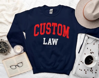 Custom Law Sweatshirt, Cool Custom Pint DTG Sweater, Customized Gifts Vintage, Custom Personalized College Personalized Crewneck