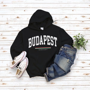 Sweat à capuche Budapest, Sweat Cool Comfort Budapest Hongrie, Pull Budapest
