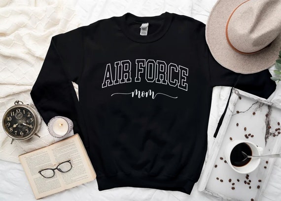 Air force mom sweatshirt hotsell