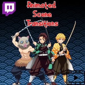 Anime Style Stream Scene Transitions
