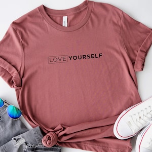 Love Yourself Shirt - BTS Shirt for the Bangtan Army, Mental Health & Self Love Shirt, Motivational Tshirt